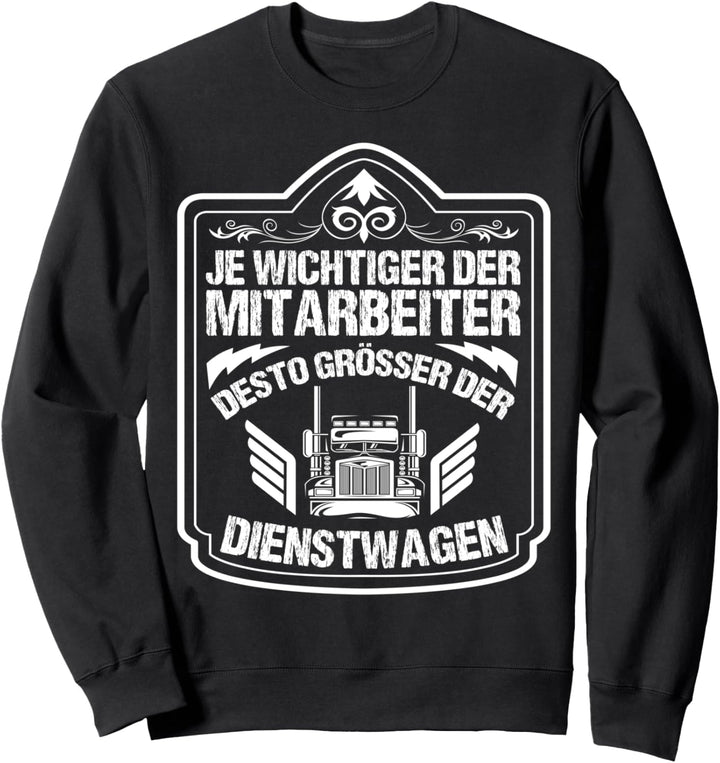 LKW Fahrer Brummi Kraftfahrer Namensschild LKW Zubehör Sweatshirt