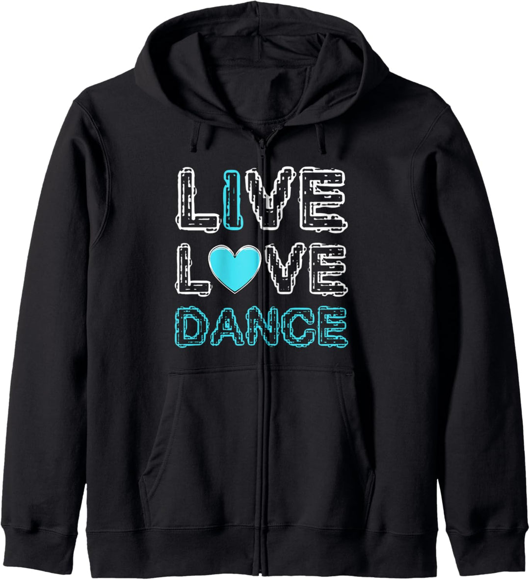 Live Love Dance Choreographie Kunstwerk Tanz Musik Party Kapuzenjacke