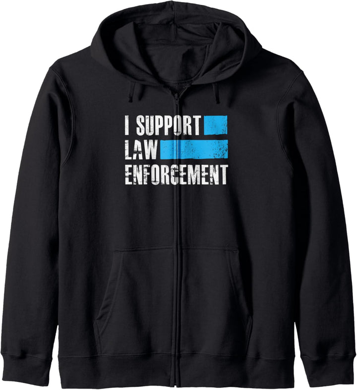 I Support Law Enforcement - Cops Leos Police Kapuzenjacke
