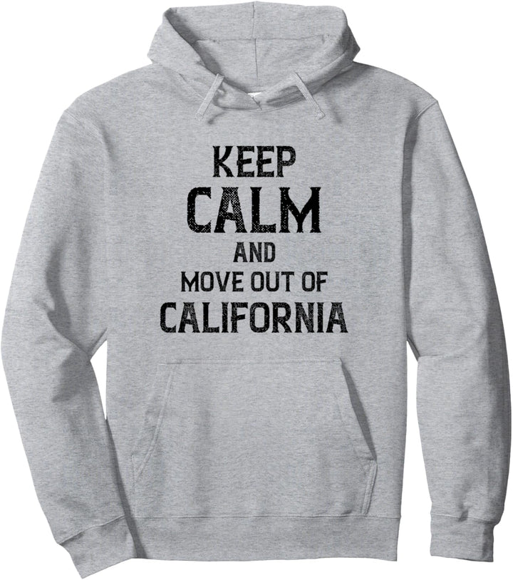 Anti Socialist Libertarian - Move Out Of California Pullover Hoodie