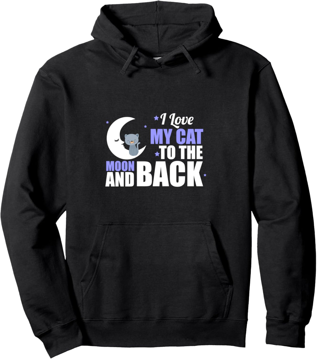 Cute I Love My Cat To The Moon and Back Pullover Hoodie