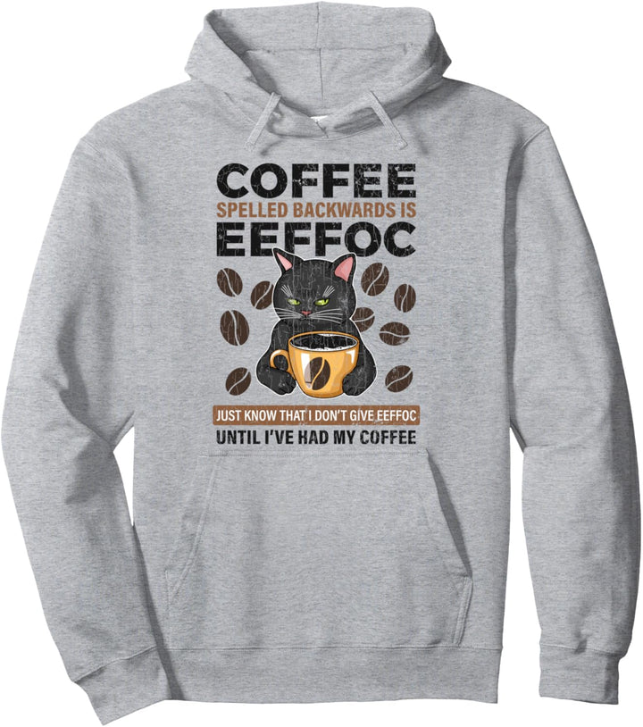 Kaffee rückwärts buchstabiert ist Eeffoc Spruch Lustiges Pullover Hoodie