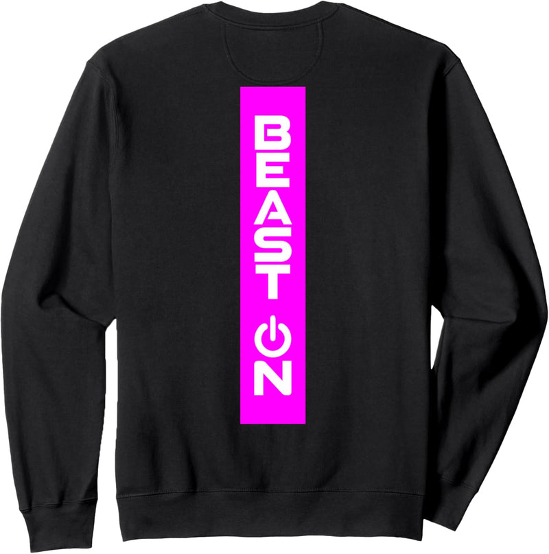 Beast ON Rücken Motiv pinke Farbe Fitness Gym Motivation Sweatshirt