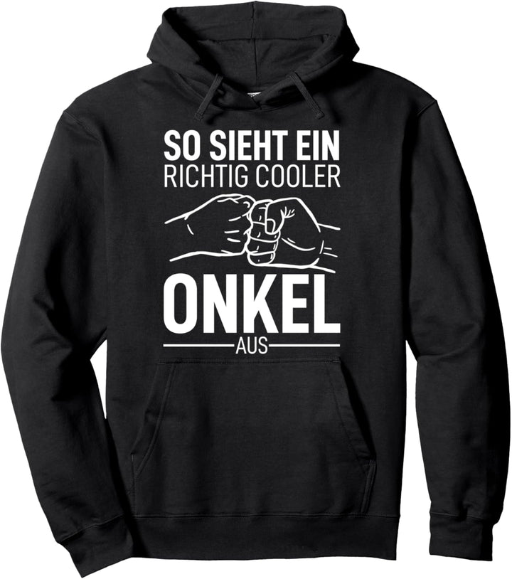 So sieht ein richtig cooler Onkel aus Bester Dad der Welt Pullover Hoodie