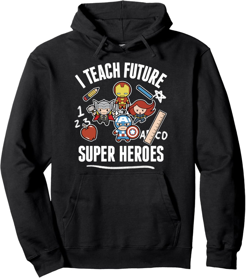 Marvel Avengers I Teach Future Super Heroes Pullover Hoodie