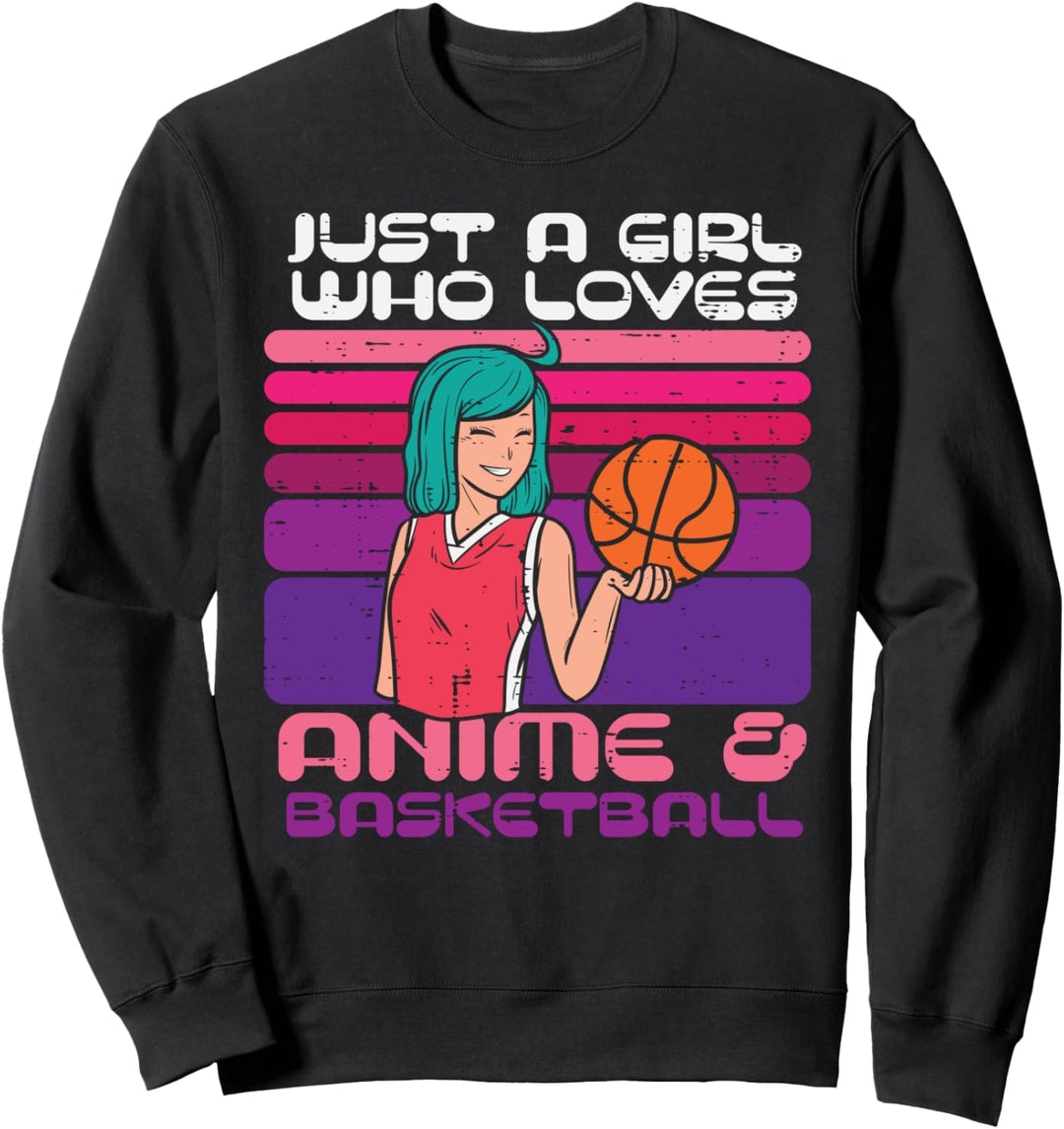 Girl Who Loves Anime Basketball Baller Otaku Girls Women Sweatshirt