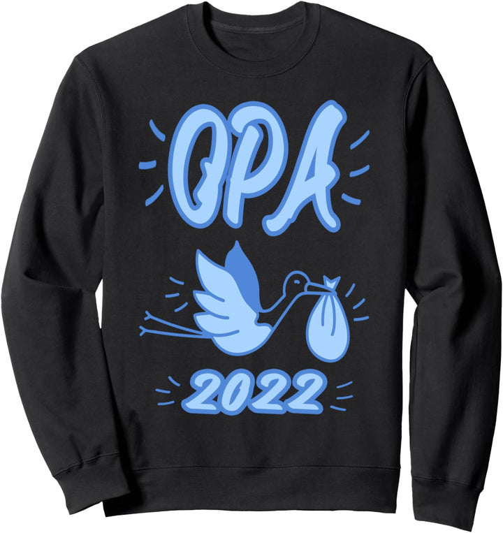 Opa 2022 Storch Design Zukünftiger Grossvater Geburt Enkel Sweatshirt