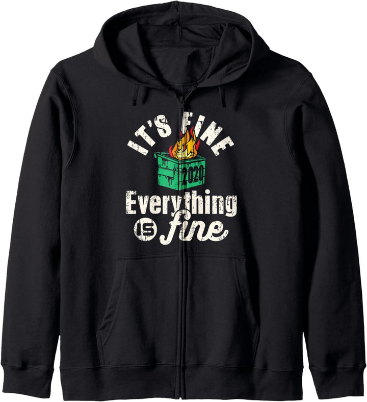 Funny 2020 Dumpster Fire Everything is fine Kapuzenjacke