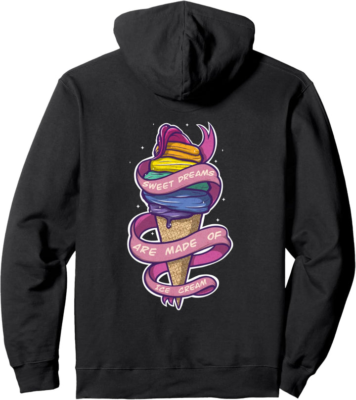 Sweet dreams are made of ice cream Pullover Hoodie