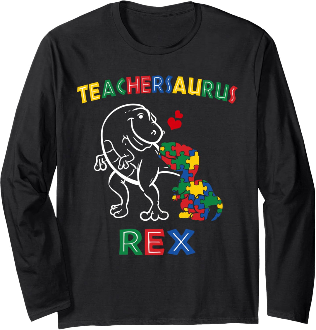 Teachersaurus Rex Autismus Lehrer Dinosaurier Langarmshirt