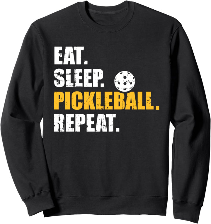 Eat Sleep Pickleball Repeat Sweatshirt