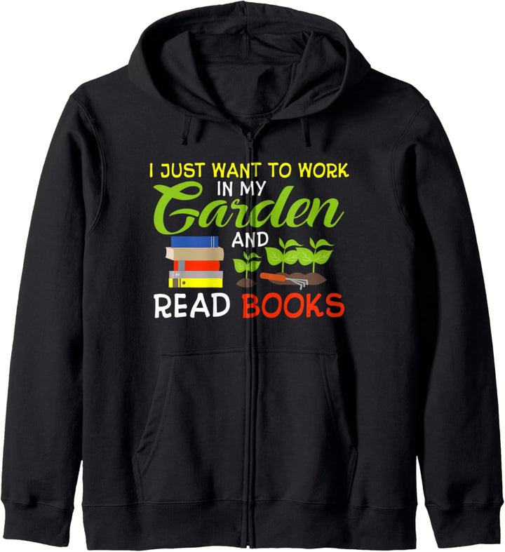 Work In My Garden And Read Book - Gardening And Reading Kapuzenjacke