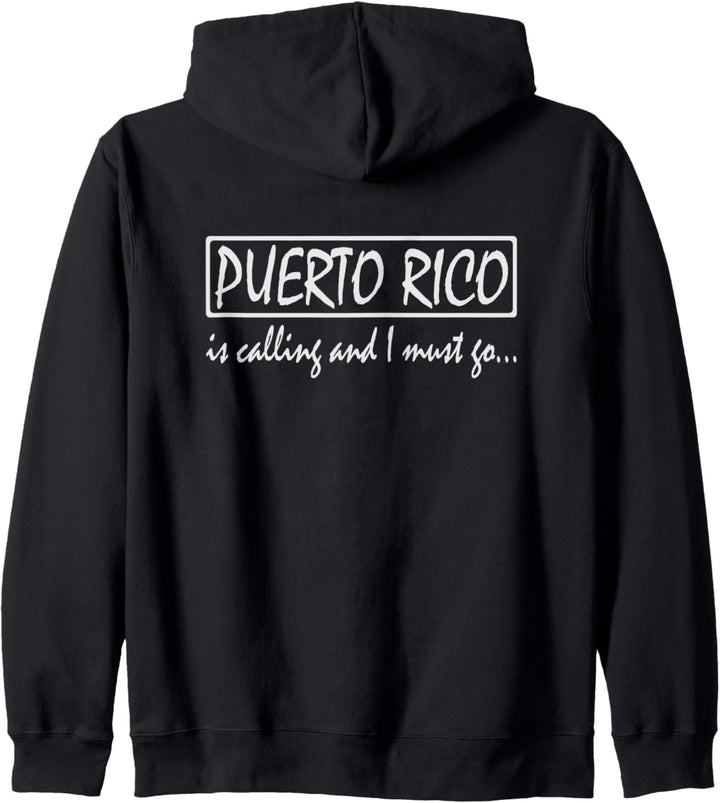 Puerto Rico ist Calling und ich muss Go Funny Puerto Rican Kapuzenjacke