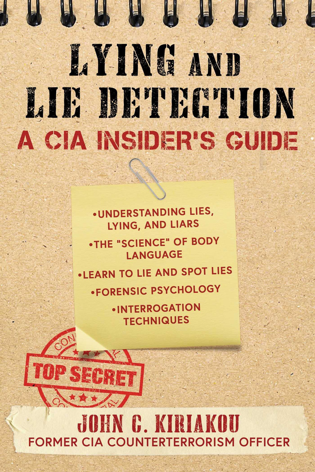 Lying and Lie Detection: A CIA Insider's Guide, Taschenbuch