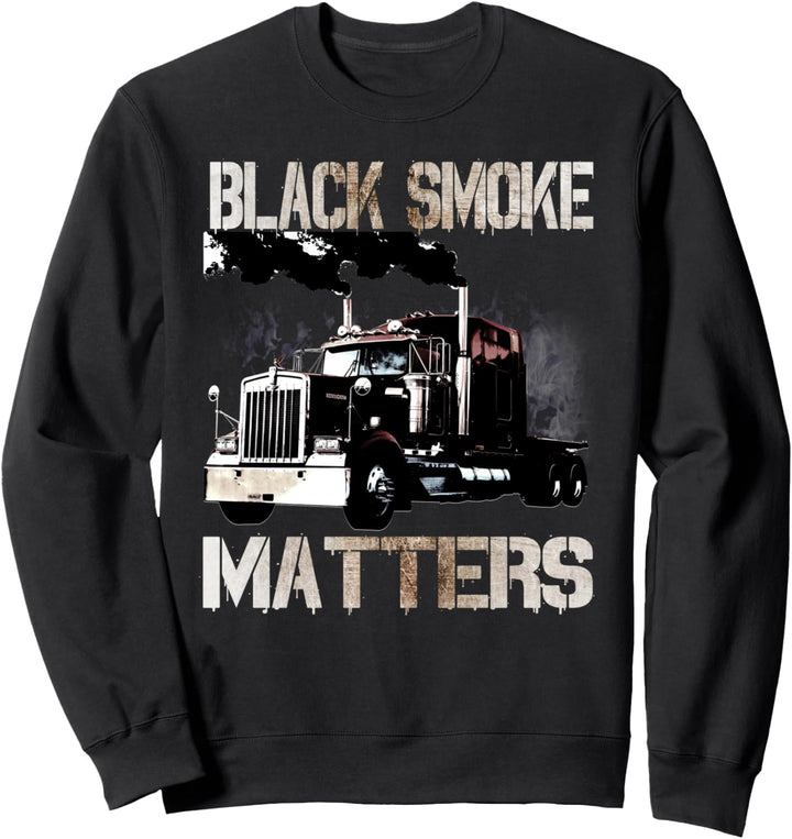 Trucker Geschenke Traktor Anhänger 18 Wheeler Smoke Matters Sweatshirt