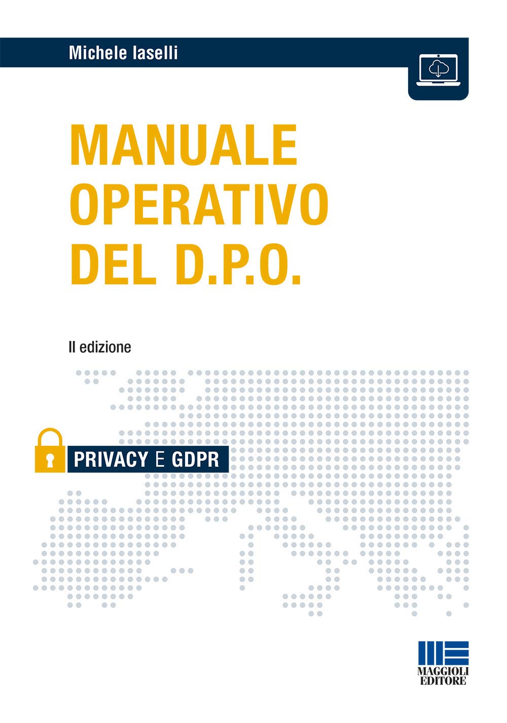 Manuale operativo del D.P.O. (Privacy), Taschenbuch