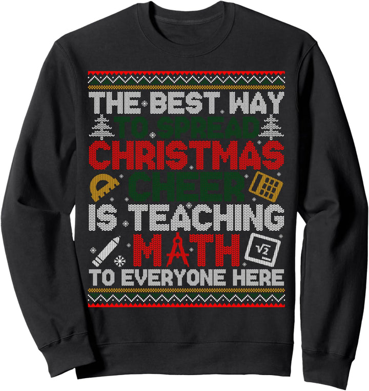 Christmas Cheer lehrt Mathe hässlich Xmas Sweater Sweatshirt