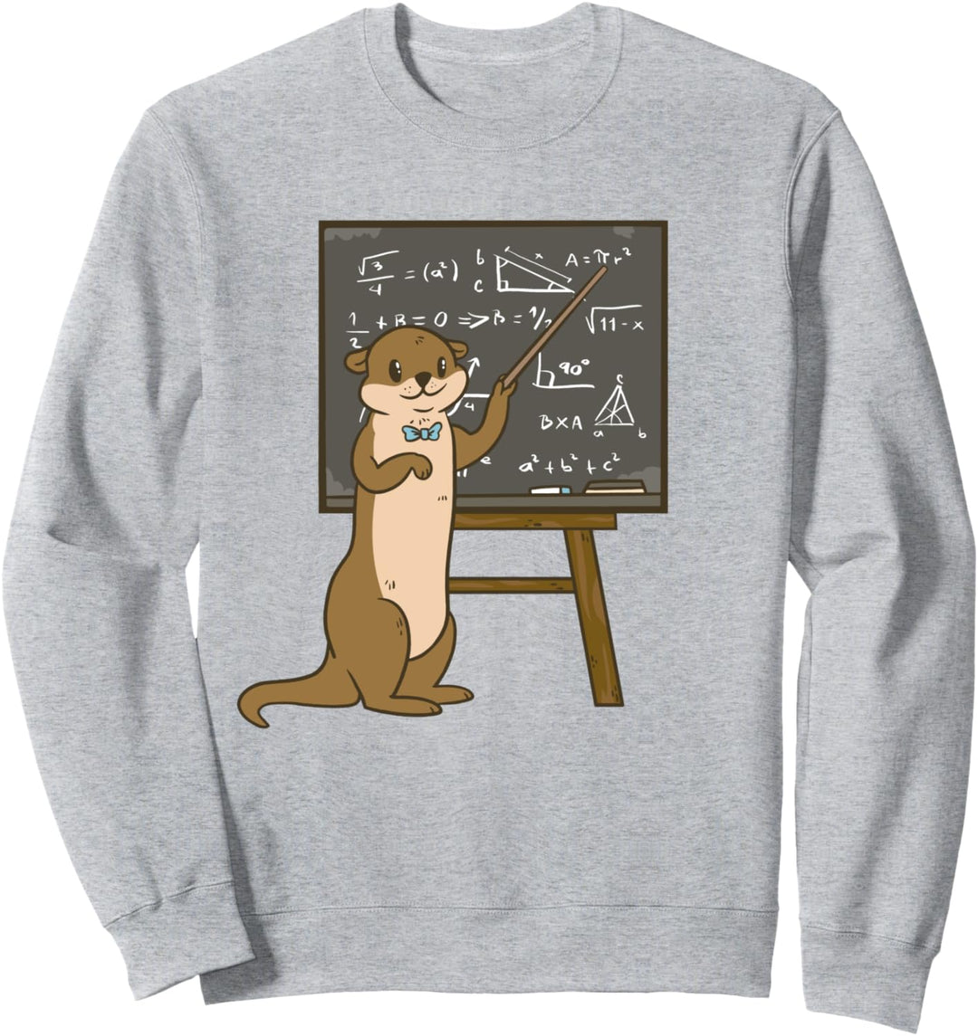 Otter Professor Lehrer Lehrer Mathematik Sweatshirt