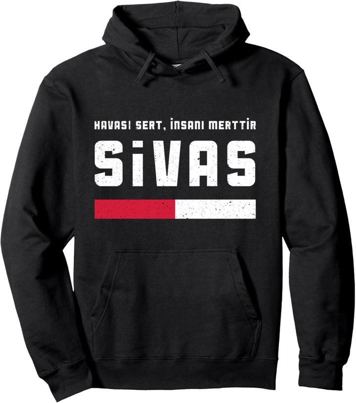 58 Sivas Türkei Türkiye Sarkisla Yildizeli Susehri Sivasli Pullover Hoodie