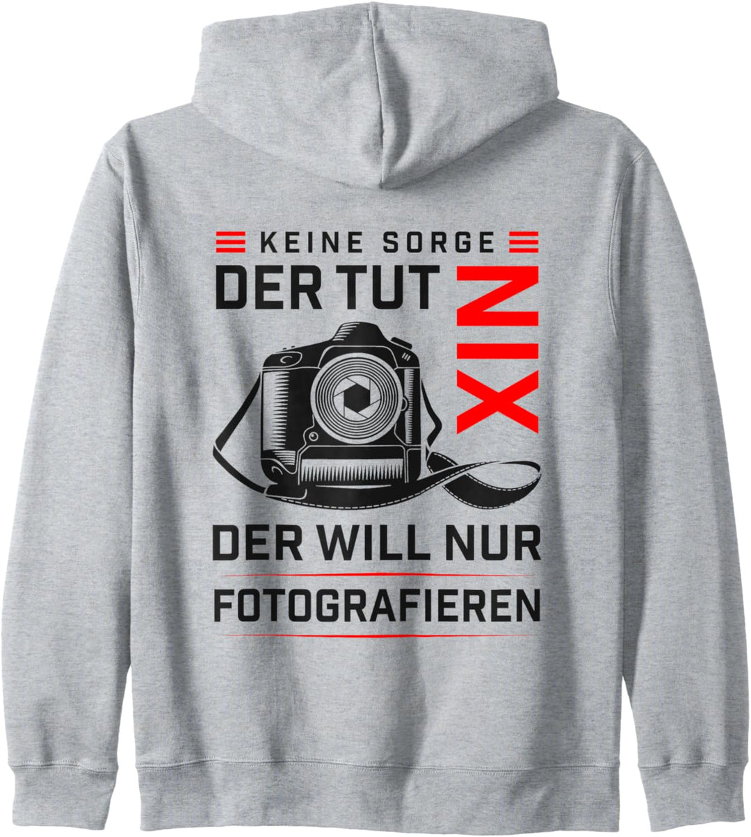 Der Tut Nix Der Will Nur Fotografieren Fotografen Fotografie Kapuzenjacke