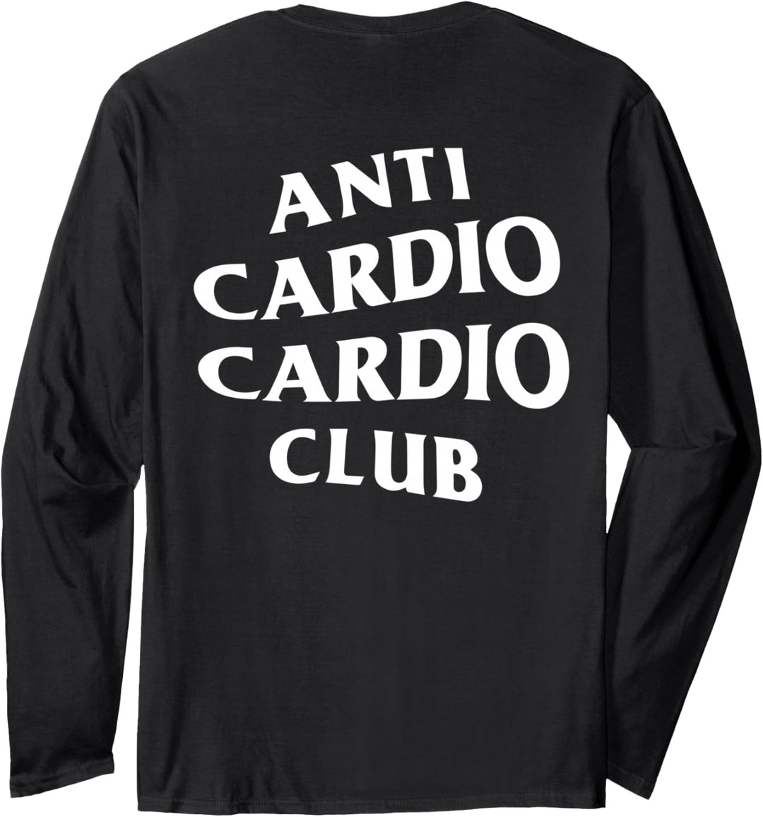 Anti-Cardio-Cardio-Club: weisses Logo (Design vorne + hinten) Langarmshirt