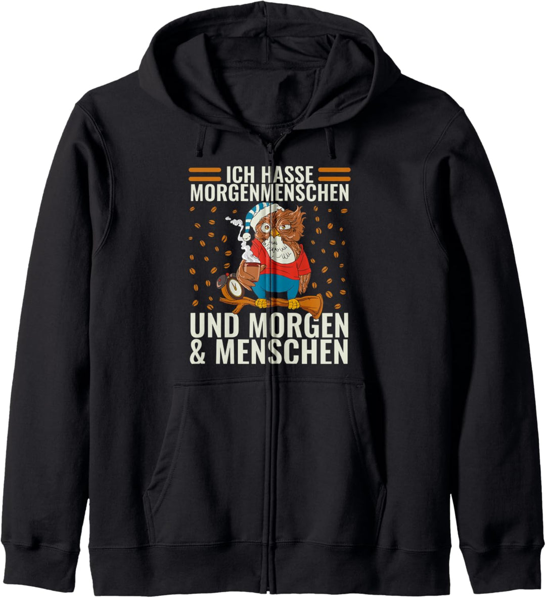Ich hasse Morgenmenschen Und Morgen Und Menschen Spruch Kapuzenjacke