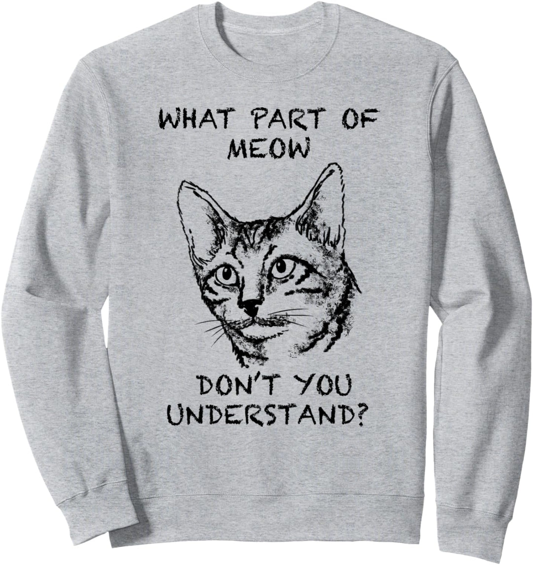 Toyger Katze Zitat Hand gezeichnete Kunst Sweatshirt