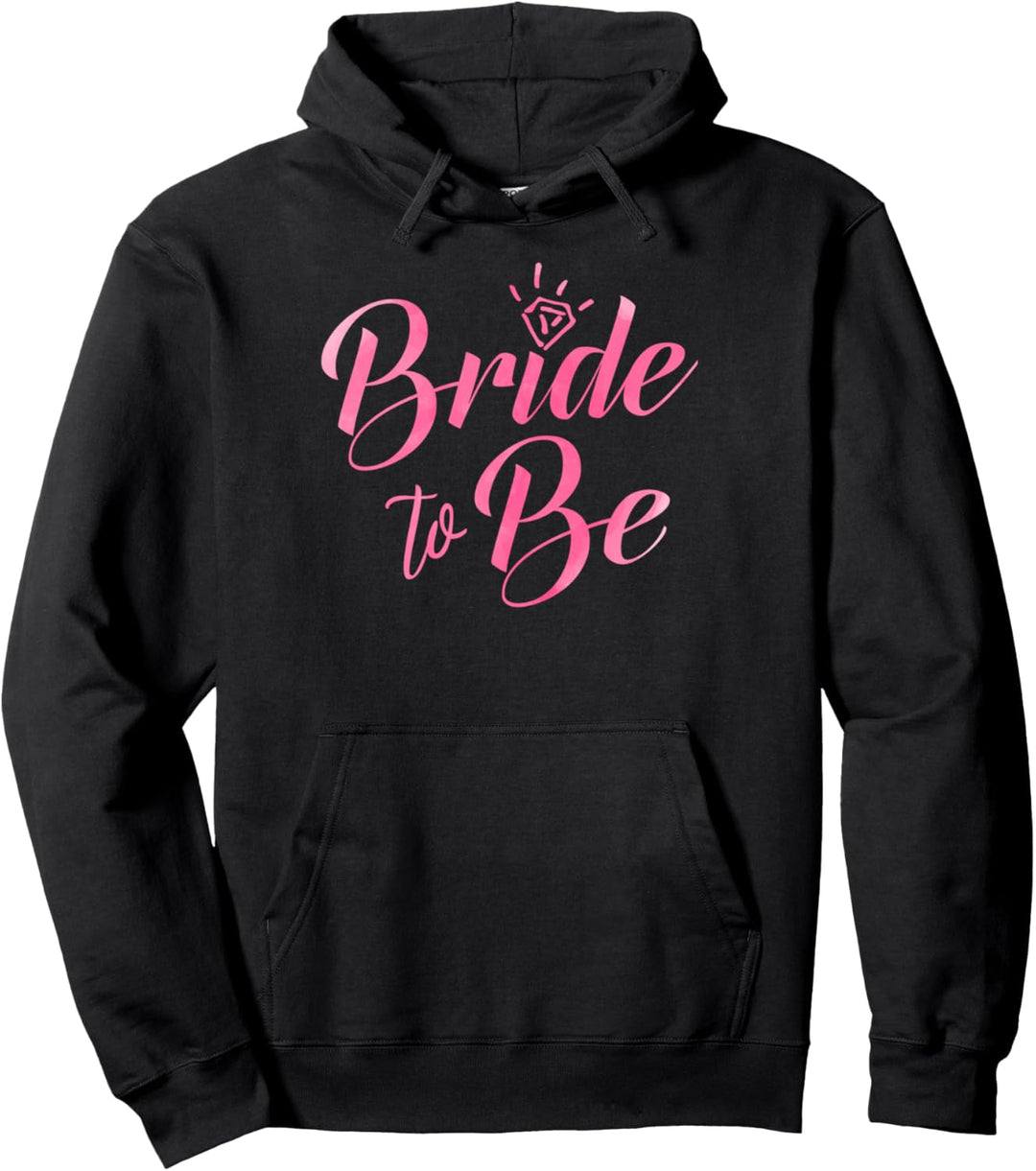 Neu verlobt - Bride to Be Pullover Hoodie