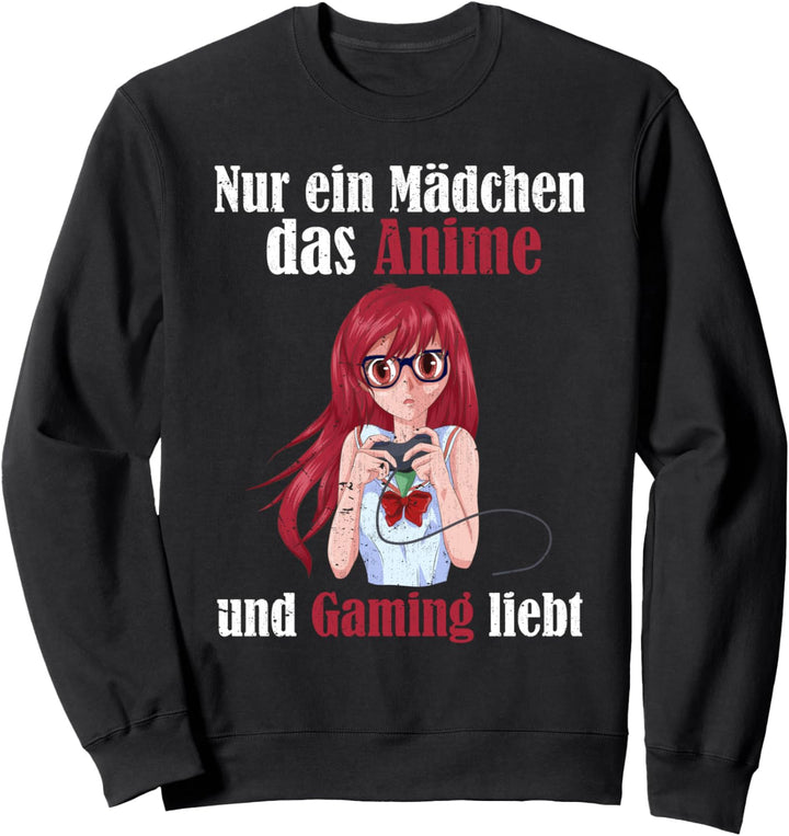 Nur ein Mädchen das Anime und Gaming liebt Otaku Anime Sweatshirt