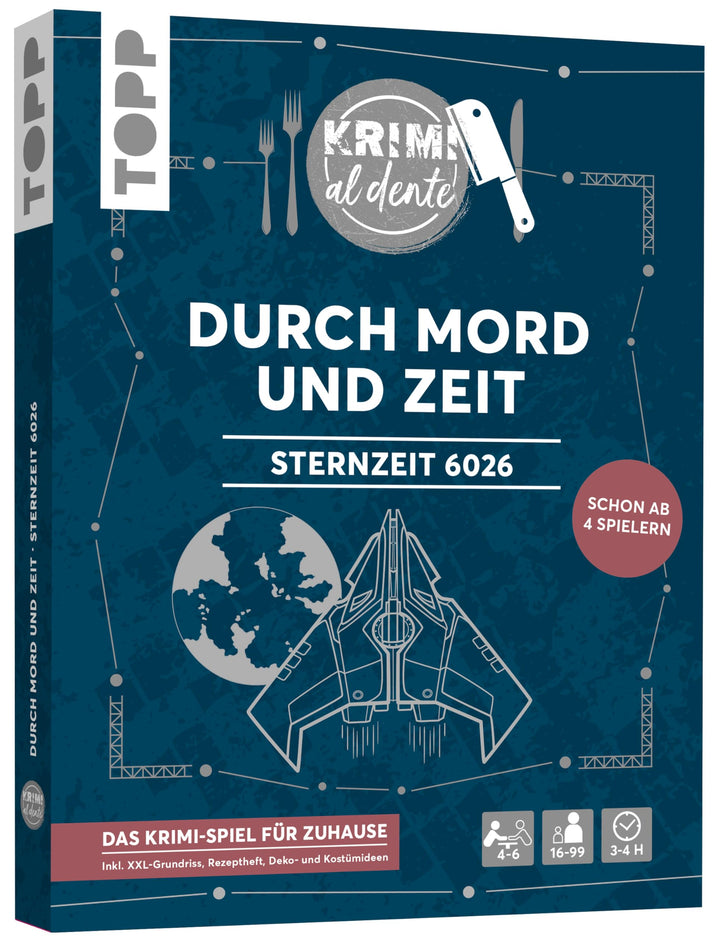 Krimi al dente: Sternzeit 6026 – Durch Mord und Zeit: Krimi-Dinner für Zuhause – 4-6 Personen (Krimi