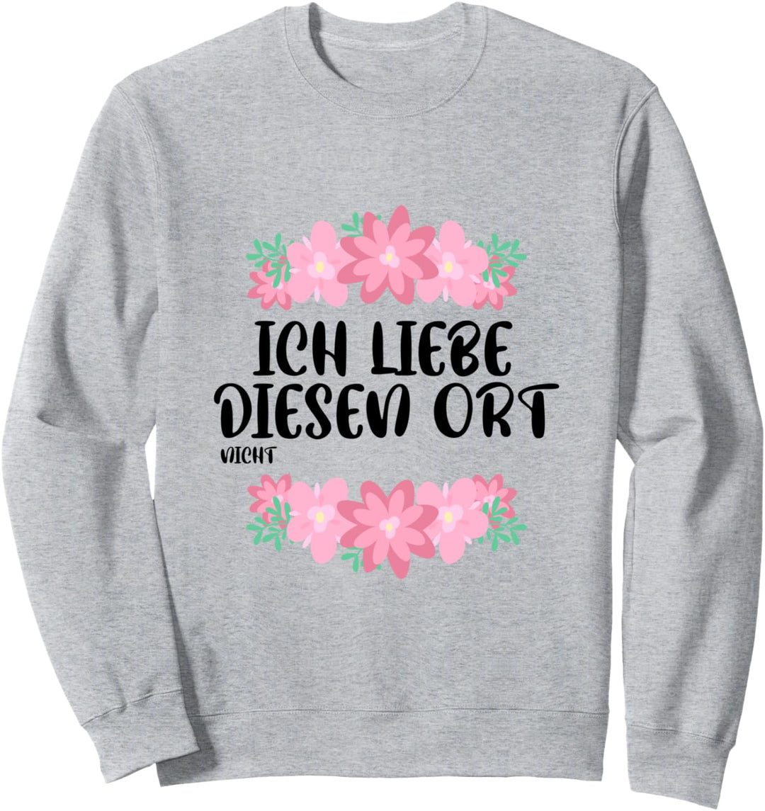 Lustiges Büro Spruch Arbeit Fitnessstudio Sarkasmus Sweatshirt