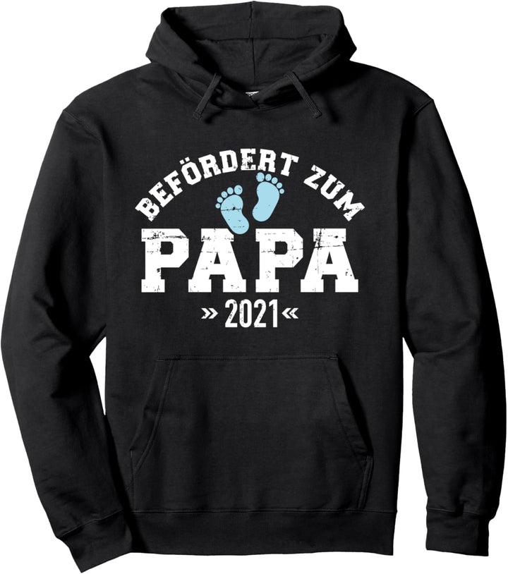 Befördert zum Papa 2021 Pullover Hoodie