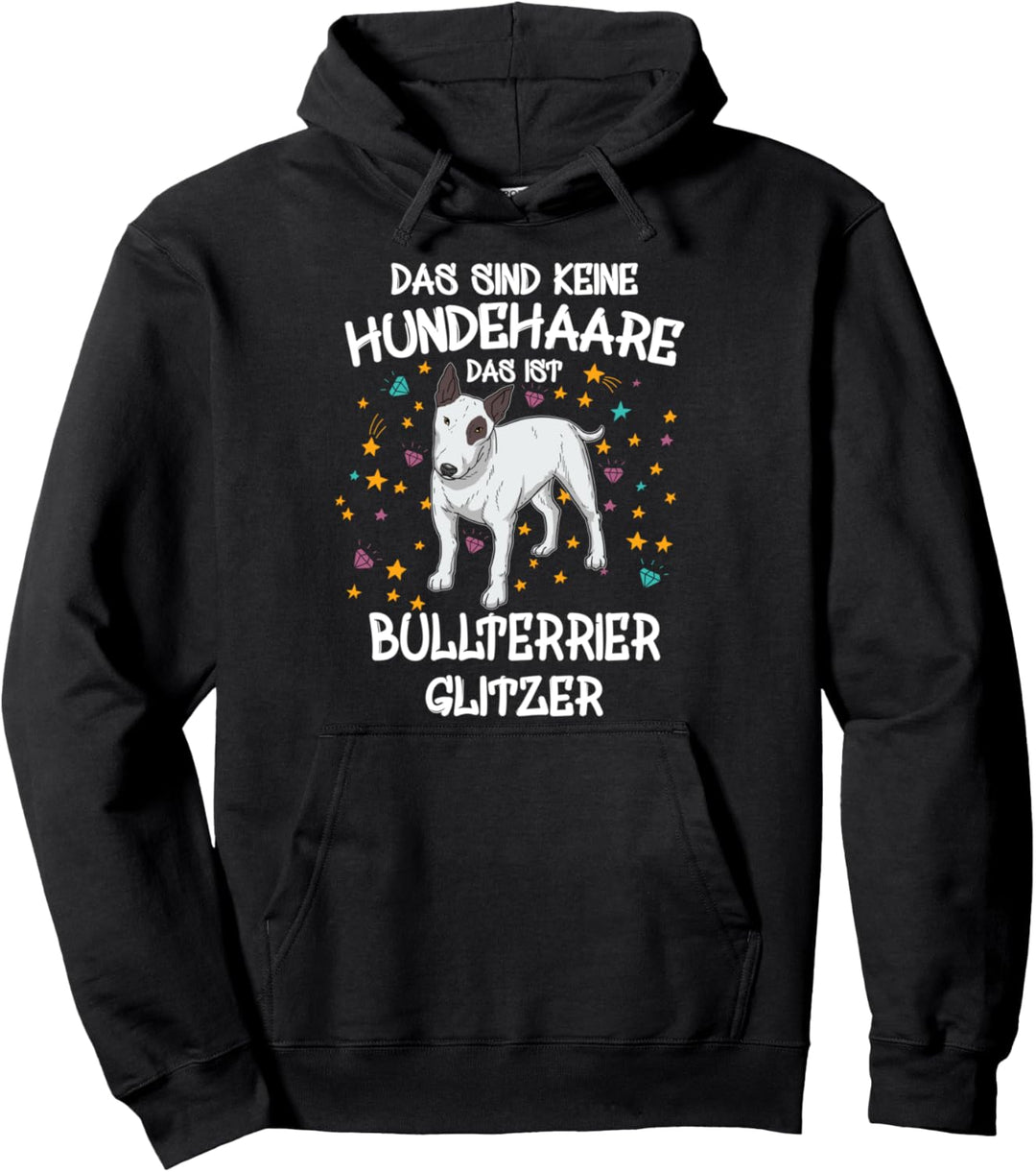 Bullterrier Glitzer Hundebesitzer Hundehalter Geschenk Hunde Pullover Hoodie