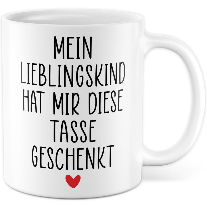 Tasse Mama Geschenk Mein Lieblingskind hat mir diese Tasse geschenkt, Kaffeetasse Familie Witz Humor