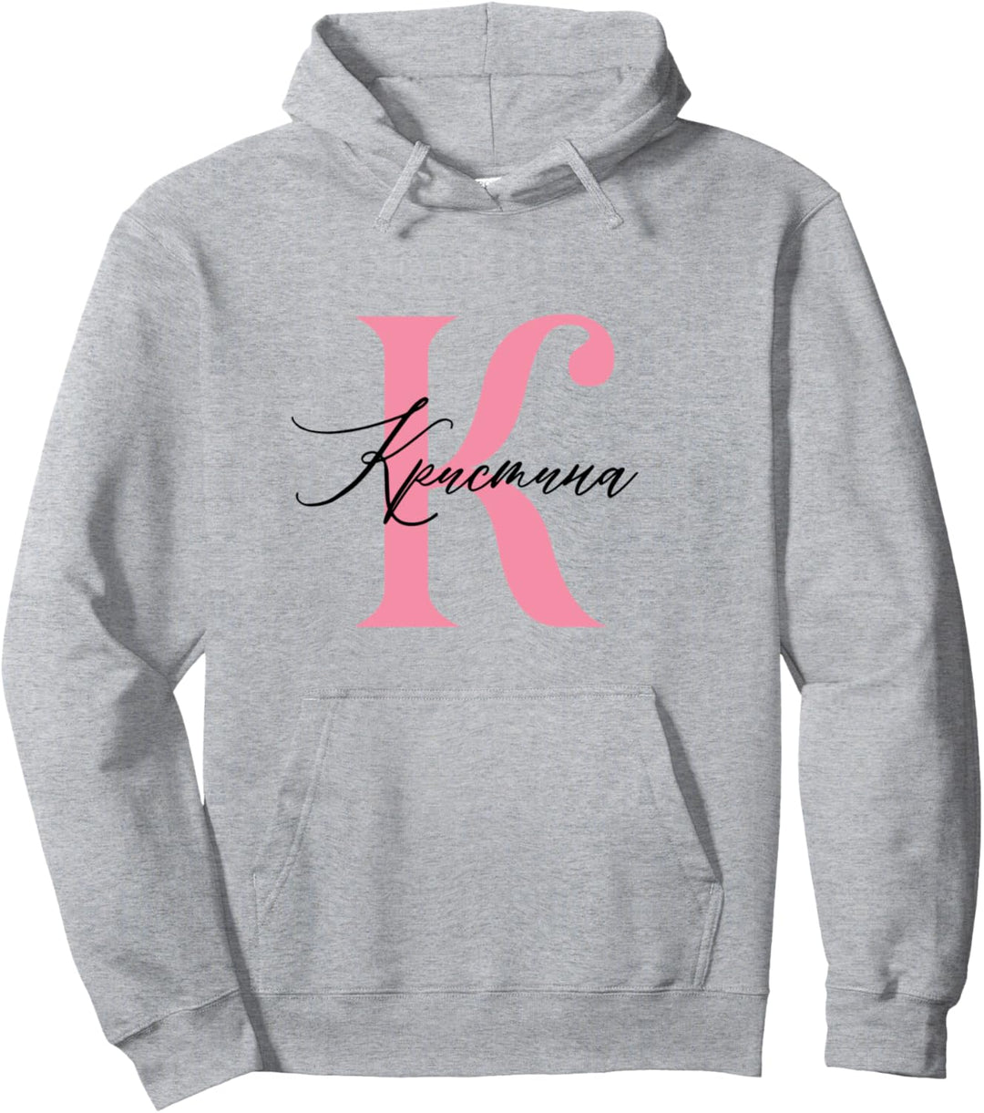 Kristina Russische Schrift Buchstabe Russland Russia Russin Pullover Hoodie