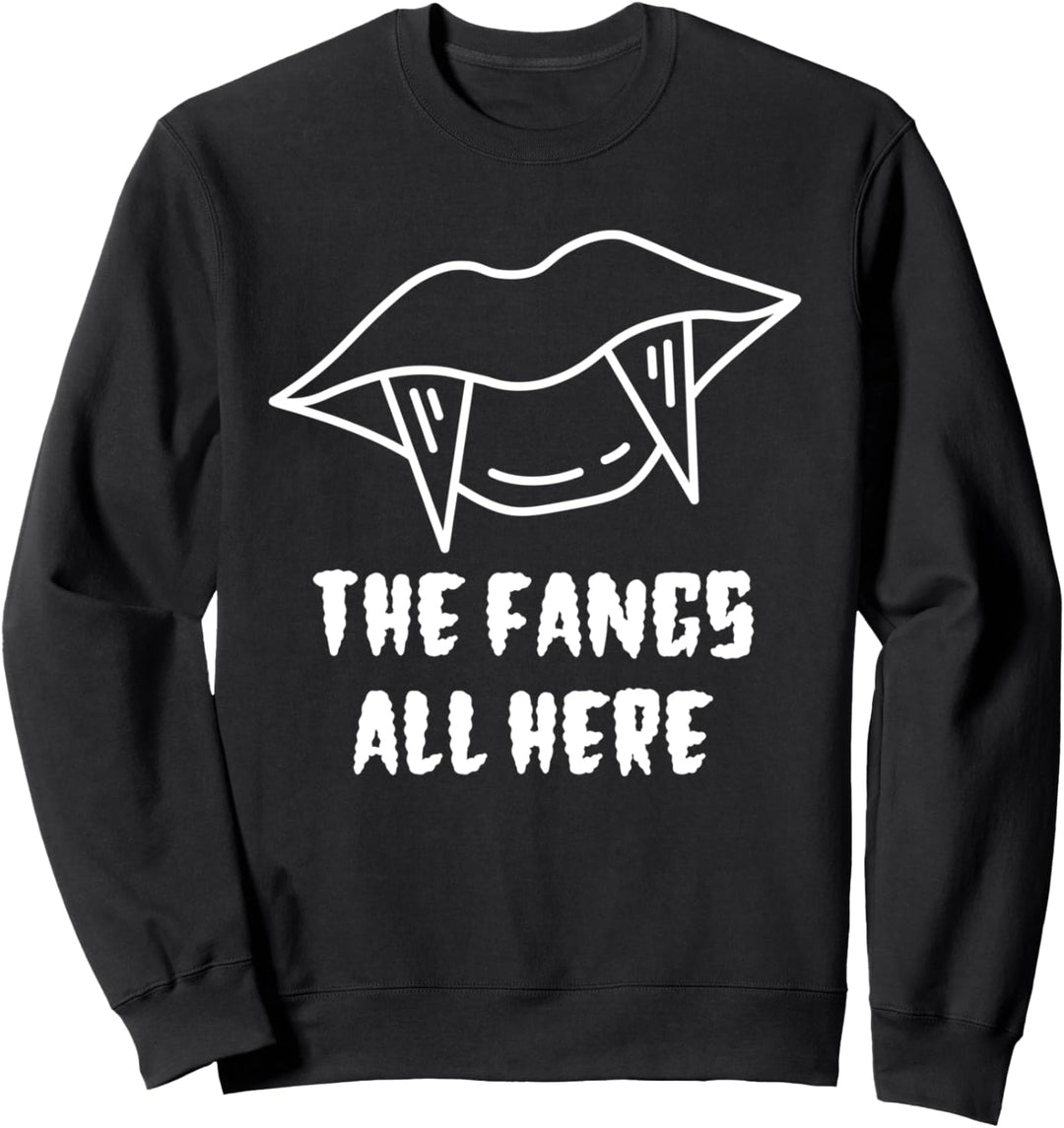 Die Reisszähne Alle hier Lustiger Halloween-Vampir Sweatshirt