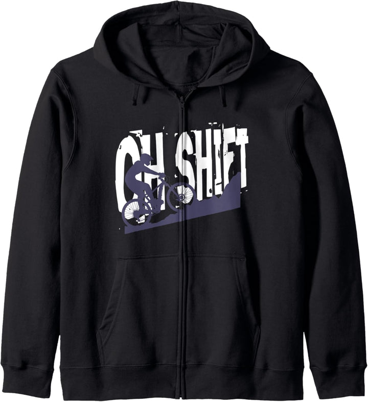 Oh Shift Fahrrad Mountainbiking Bike Rider Radfahrer Lustig Kapuzenjacke