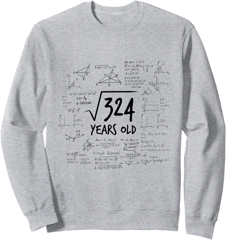 18. Geburtstag - Wurzel aus 324 - Mathematik Nerd Mathe Sweatshirt
