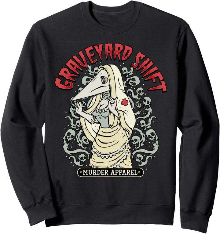 Plague Nurse Graveyard Shift Horror Sweatshirt