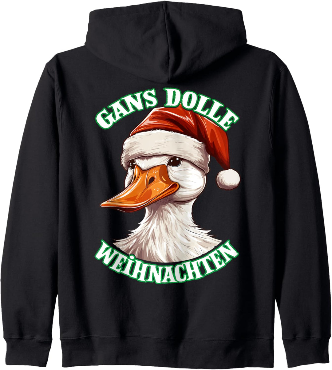 Weihnachtsgans Gans Dolle Weihnachten Lustiges Christmas Kapuzenjacke