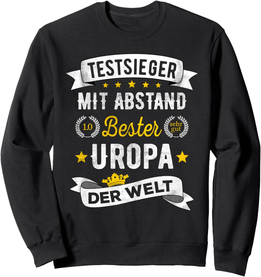 Bester Uropa Der Welt Lustiger Testsieger Spruch Sweatshirt