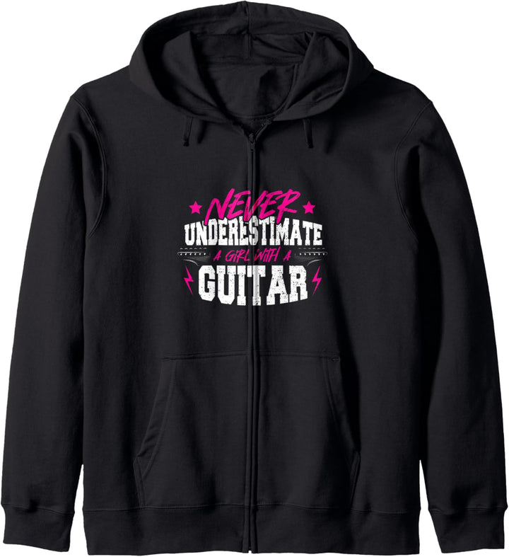 Never Underestimate A Girl With A Guitar - Gitarre Kapuzenjacke