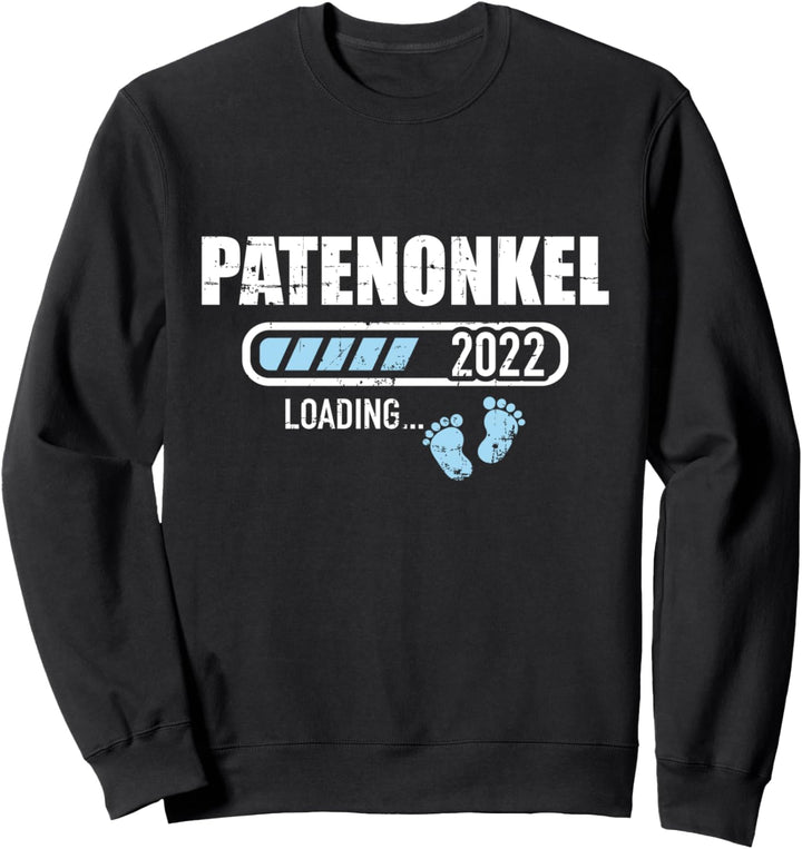 Patenonkel 2022 lädt für Schwangerschaft verkünden Sweatshirt