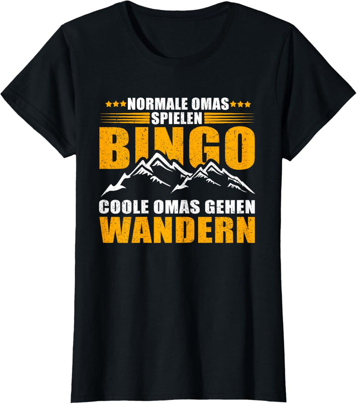 Damen Normale Omas Spielen Bingo Coole Omas Gehen Wandern T-Shirt