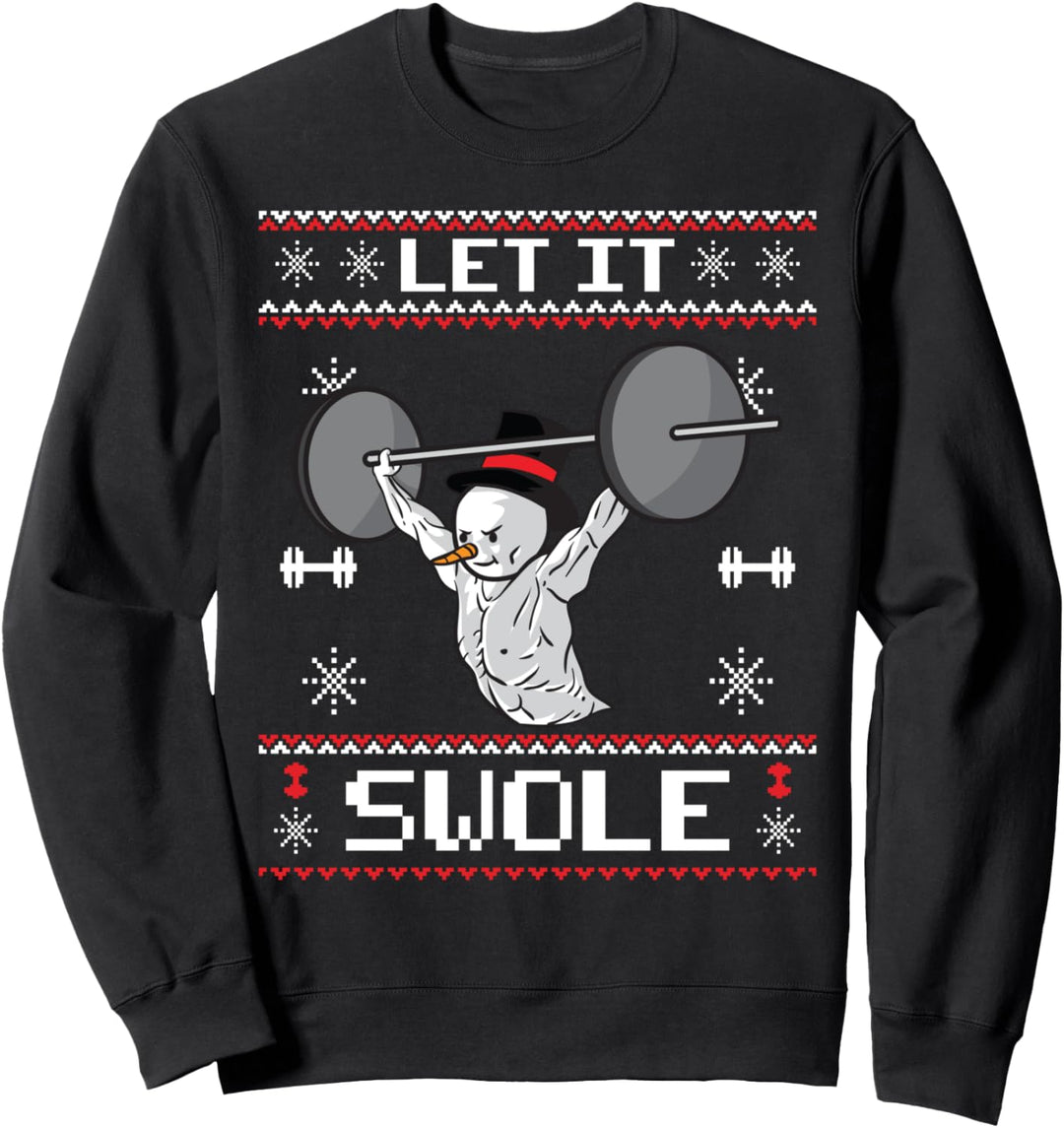 Frosty the Swoleman Ugly Christmas Sweater Schneemann Gym Sweatshirt