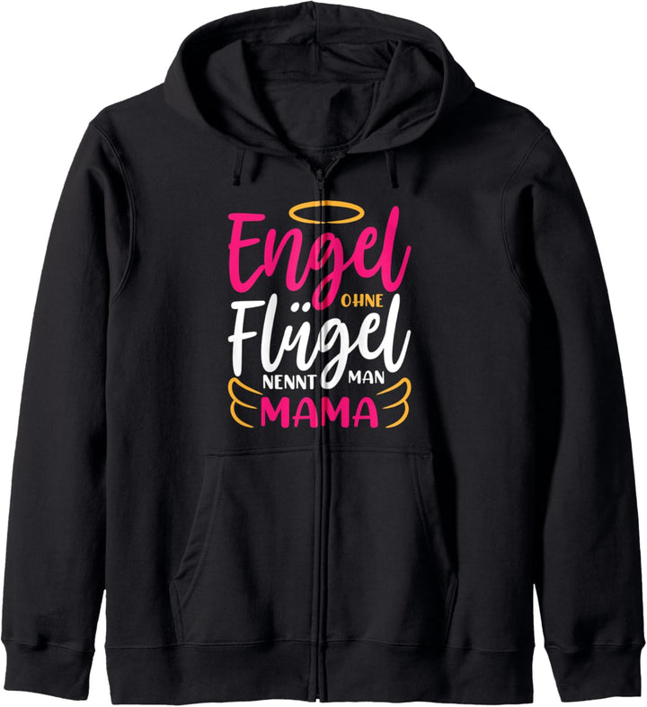 Engel ohne Flügel werden Mama genannt Kapuzenjacke