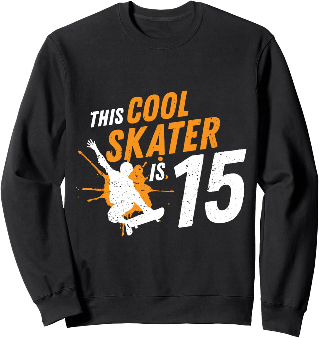 15. Geburtstag Geschenk Jungs Kinder Skater Skateboard Fan Sweatshirt