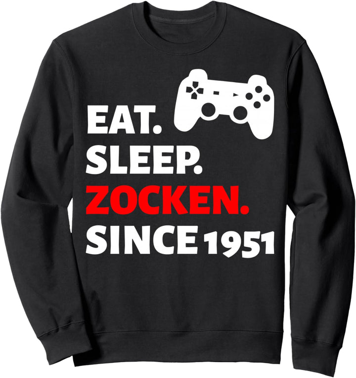 73. Geburtstag Mann Frau 73 Jahre 1951 Deko Lustig Geschenk Sweatshirt