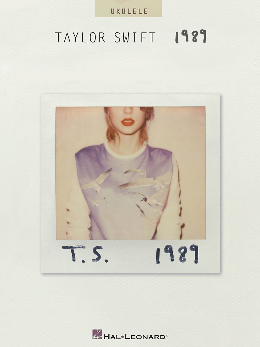 Taylor Swift 1989: Songbook für Ukulele, Taschenbuch