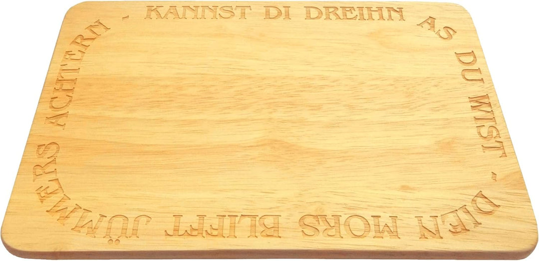 Brotbrett Plattdeutsch Frühstücksbrettchen plattdüütsch Kannst di dreihn as du wist
